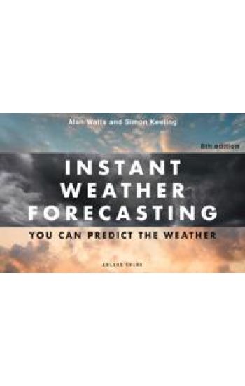 Instant Weather Forecasting 6th edition