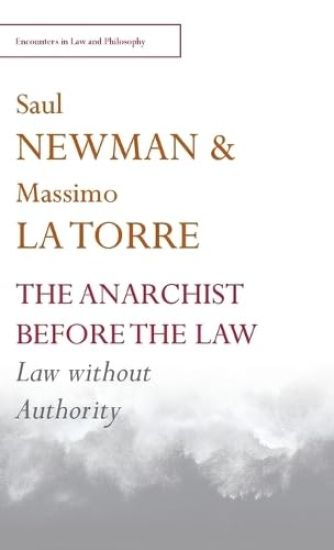 The Anarchist Before the Law