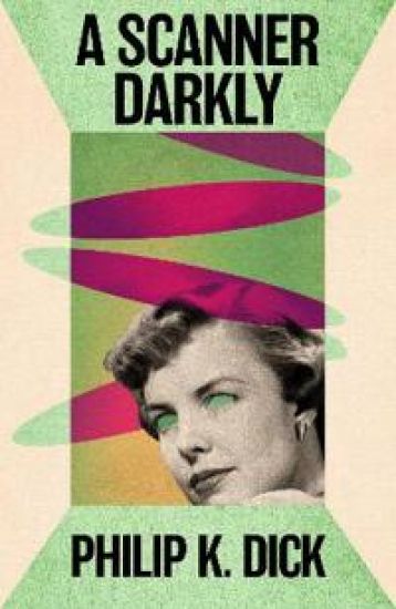 A Scanner Darkly