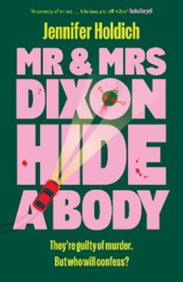 Mr & Mrs Dixon Hide A Body