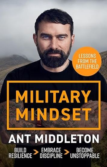 Military Mindset: Lessons from the Battlefield