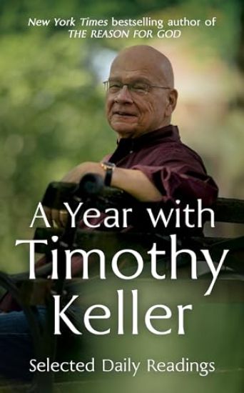 A Year with Timothy Keller