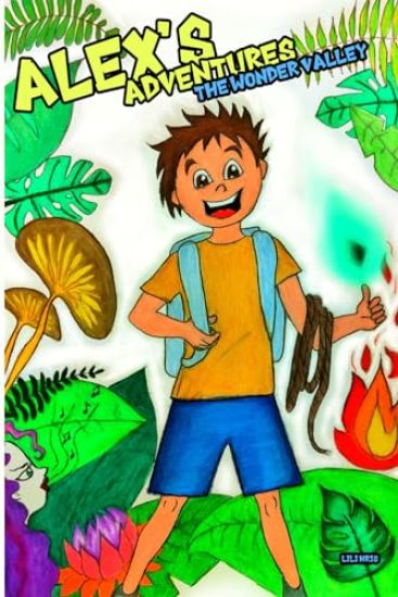 Alex's Adventures. The Wonder Valley