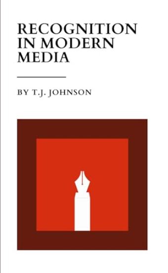 Recognition In Modern Media