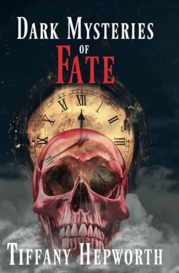 Dark Mysteries of Fate