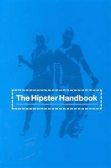 The Hipster Handbook