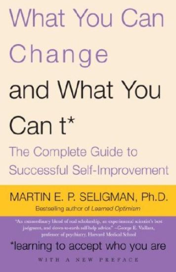 What You Can Change... and What You Can't