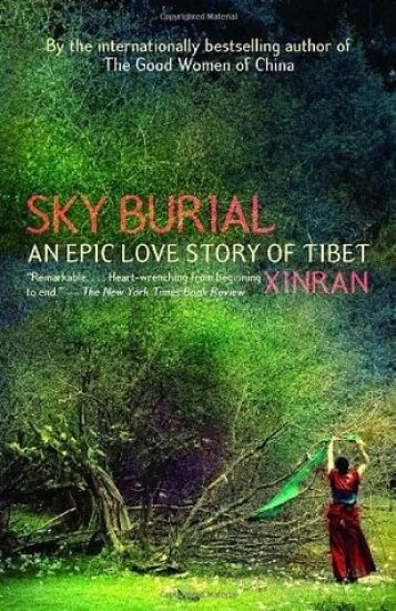 Sky Burial: An Epic Love Story of Tibet