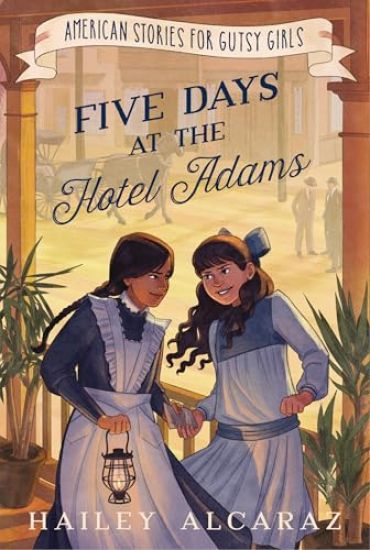 Five Days at the Hotel Adams