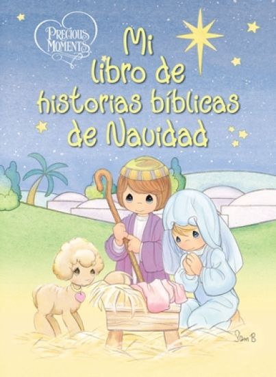Precious Moments: Mi libro de historias bíblicas de Navidad