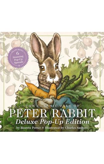 The Classic Tale of Peter Rabbit