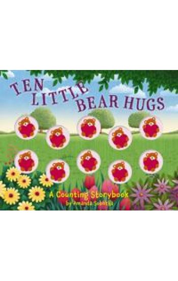 Ten Little Bear Hugs