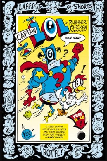 Captain LOL and Rubber Chicken
