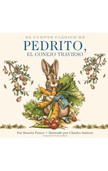 El Cuento Clásico de Pedrito, El Conejo Travieso