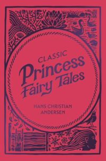 Classic Princess Fairy Tales