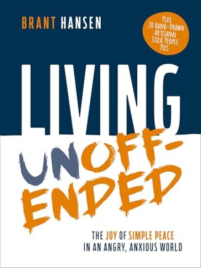 Living Unoffended