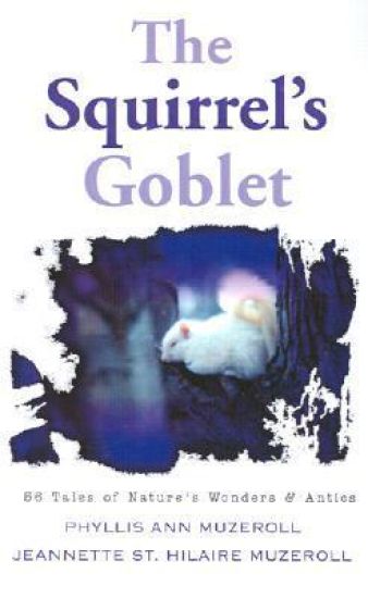 The Squirrel's Goblet