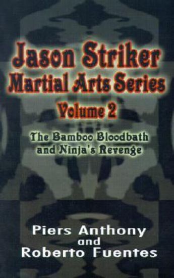 Jason Striker Martial Arts Series Volume 2
