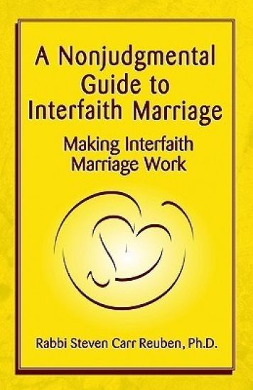 A Nonjudgmental Guide to Interfaith Marriage
