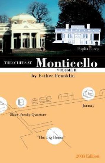 The Others at Monticello- Volume II