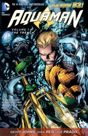 Aquaman Vol. 1: The Trench (The New 52)