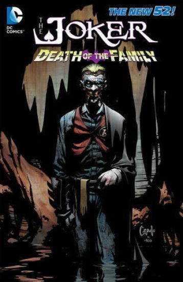 The Joker: Death of the Family (The New 52)