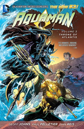 Aquaman Vol. 3: Throne of Atlantis (The New 52)