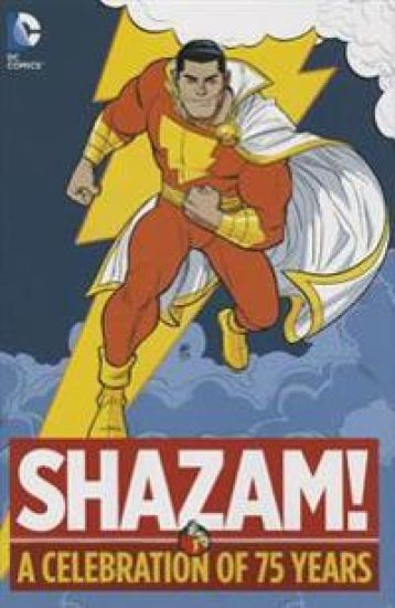Shazam!: A Celebration of 75 Years
