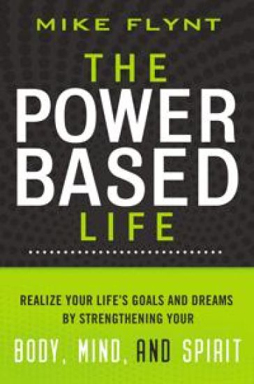 The Power-Based Life