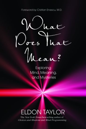 What does that mean? - exploring mind, meaning and mysteries