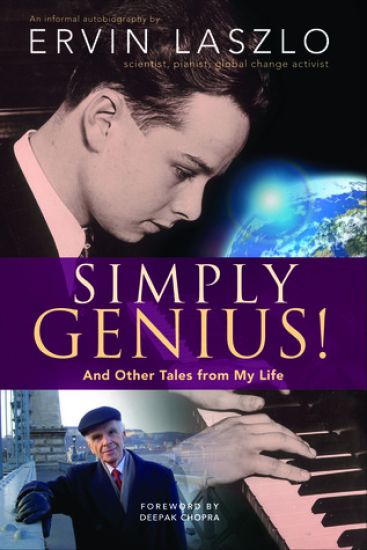 Simply Genius!: And Other Tales from My Life