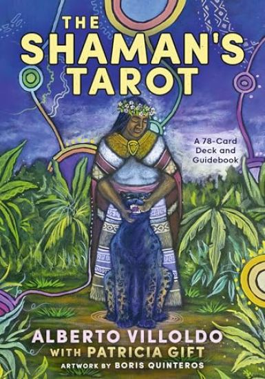 The Shaman's Tarot