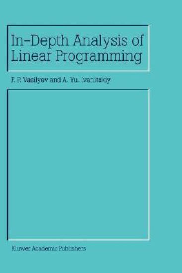 In-Depth Analysis of Linear Programming