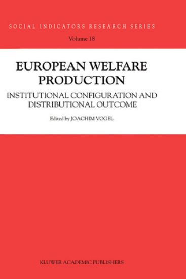 European Welfare Production