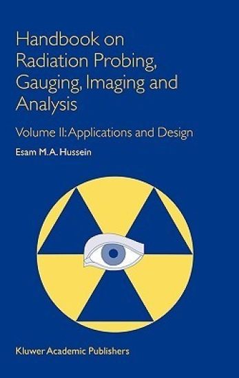 Handbook on Radiation Probing, Gauging, Imaging and Analysis
