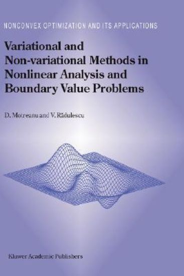 Variational and Non-variational Methods in Nonlinear Analysis and Boundary Value Problems