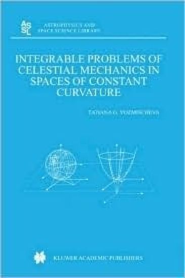 Integrable Problems of Celestial Mechanics in Spaces of Constant Curvature