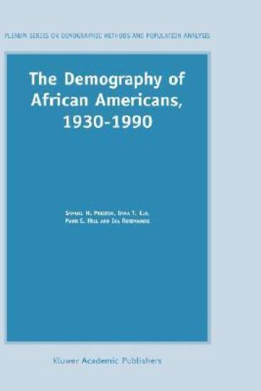 The Demography of African Americans 1930–1990