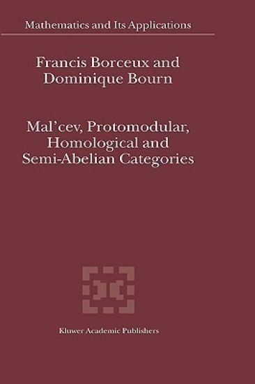 Mal'cev, Protomodular, Homological and Semi-Abelian Categories