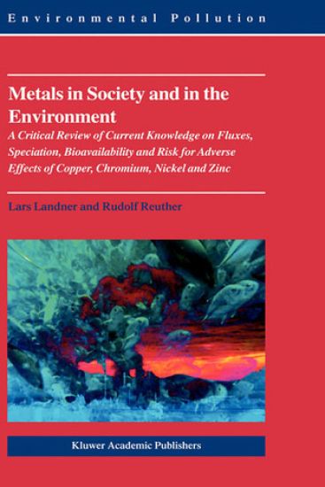 Metals in Society and in the Environment