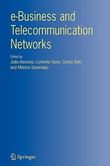 e-Business and Telecommunication Networks