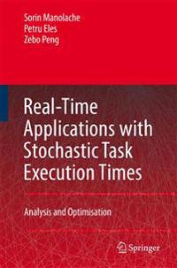 Real-Time Applications with Stochastic Task Execution Times