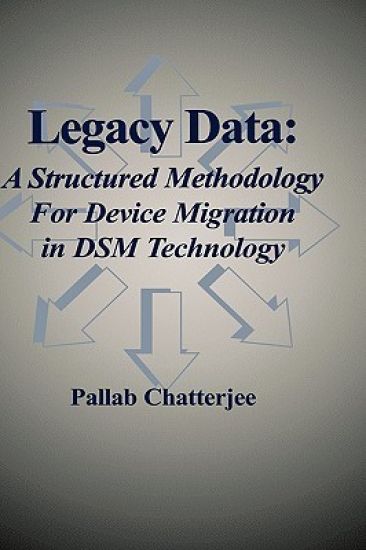 Legacy Data: A Structured Methodology for Device Migration in DSM Technology