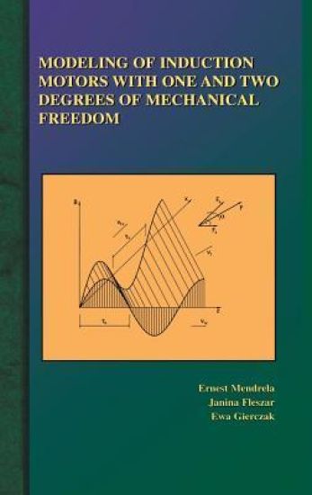Modeling of Induction Motors with One and Two Degrees of Mechanical Freedom