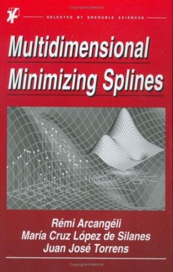 Multidimensional Minimizing Splines