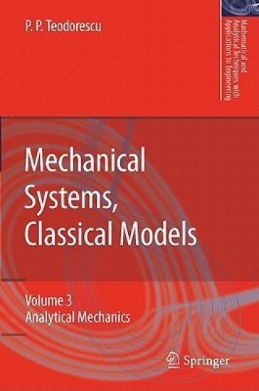 Mechanical Systems, Classical Models
