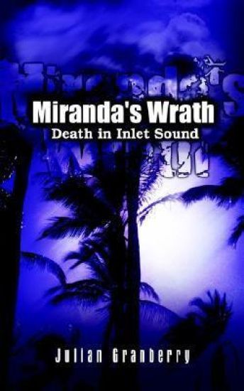 Miranda's Wrath