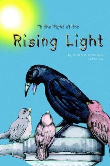 To the Right of the Rising Light