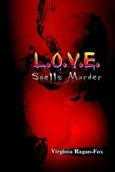 L.O.V.E. Spells Murder