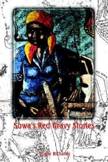 Sowa's Red Gravy Stories